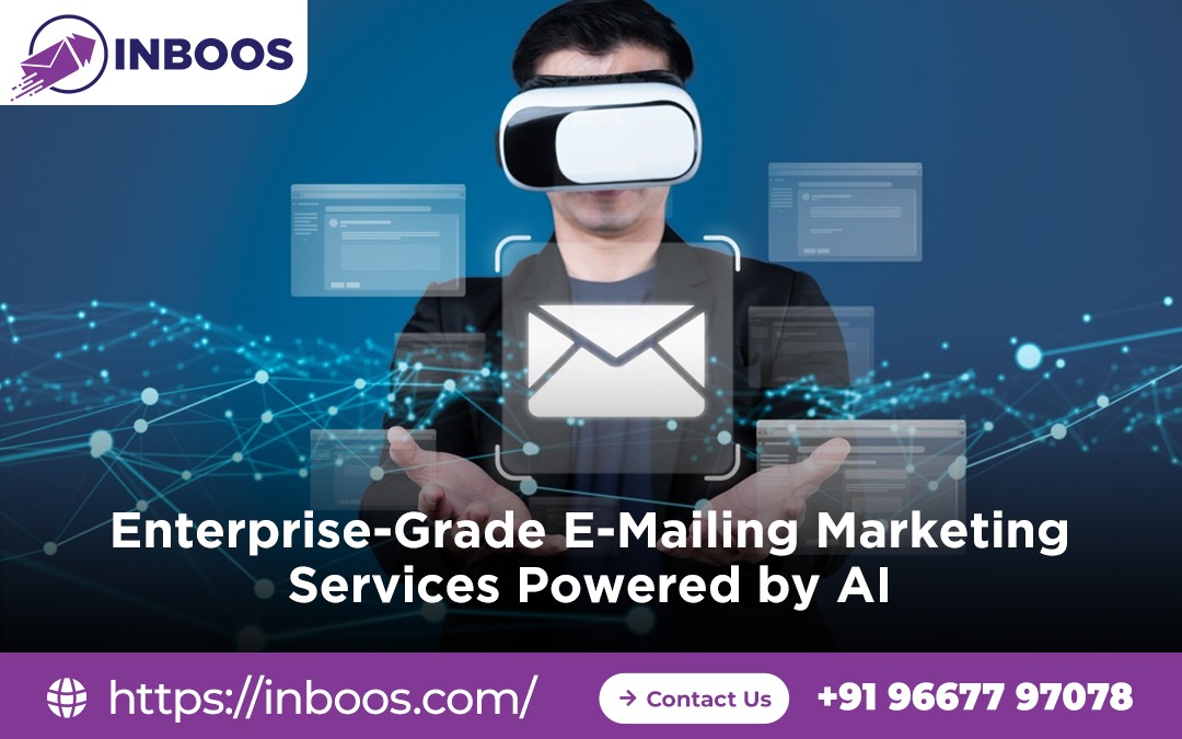 Inboos.com – Enterprise-Grade E-Mailing Marketing Services Powered by AI