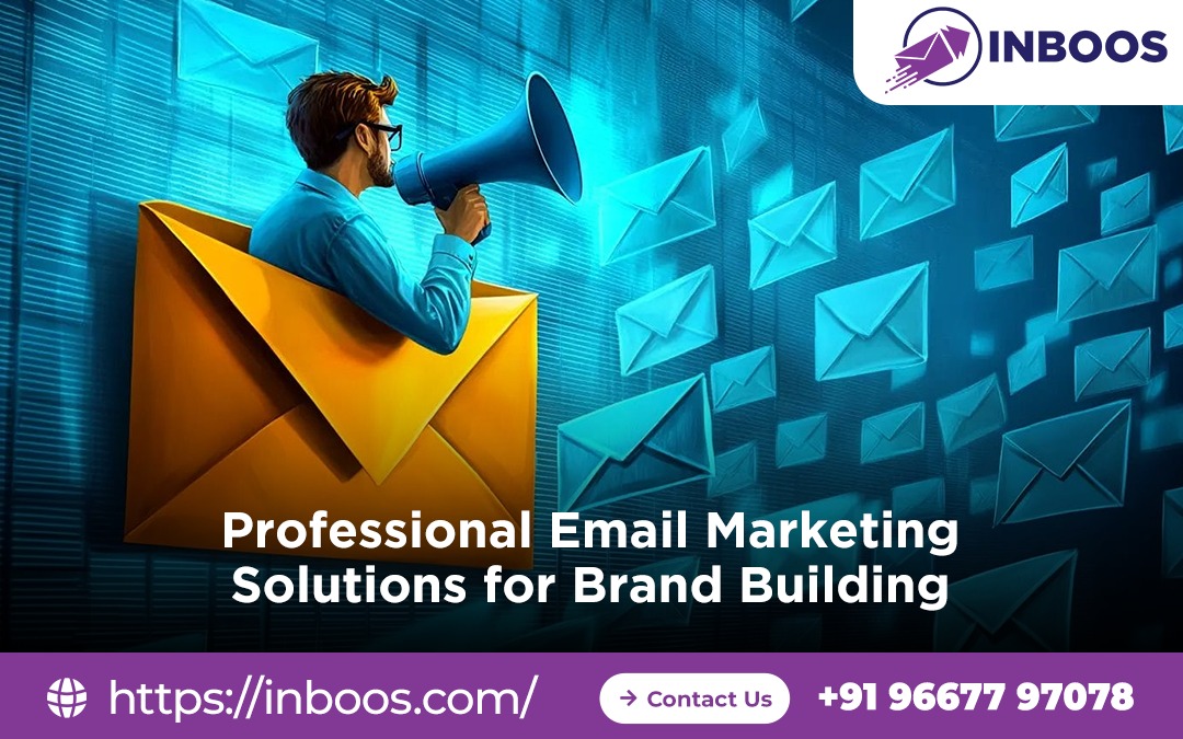 Professional Email Marketing Solutions for Brand Building