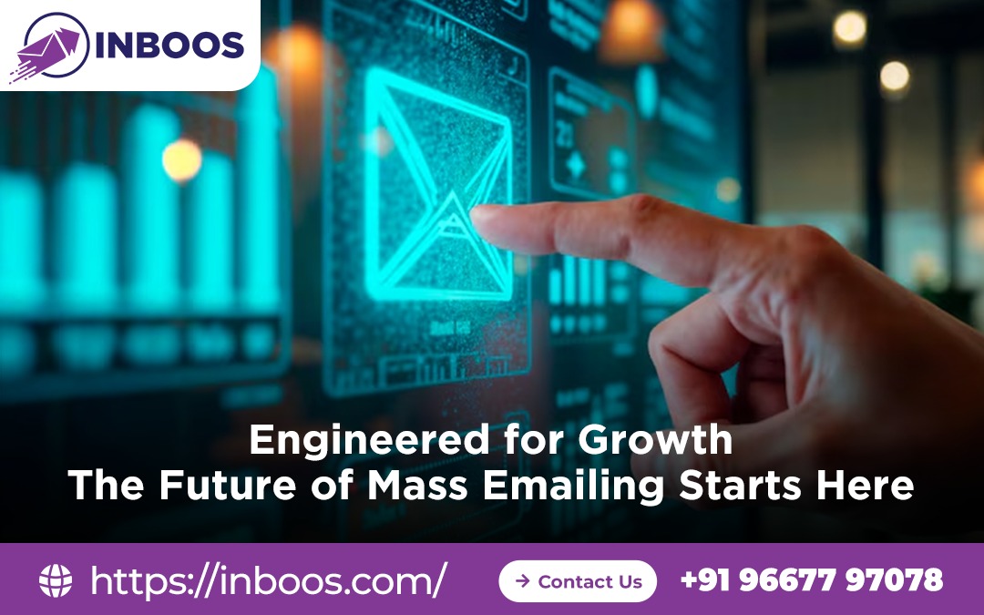 Engineered for Growth — The Future of Mass Emailing Starts Here