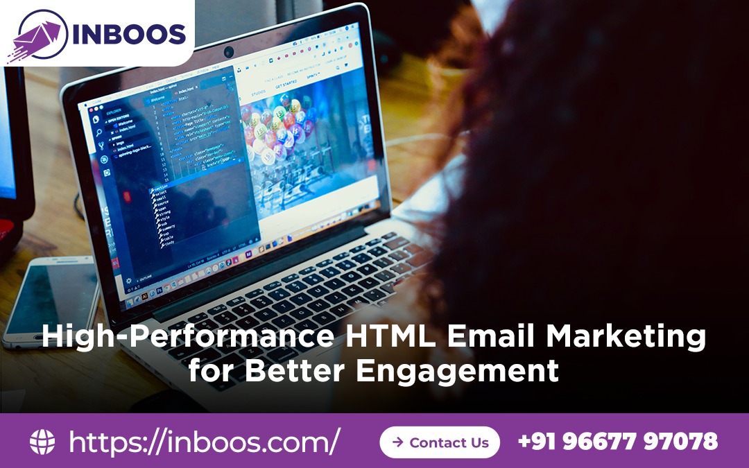 High-Performance HTML Email Marketing