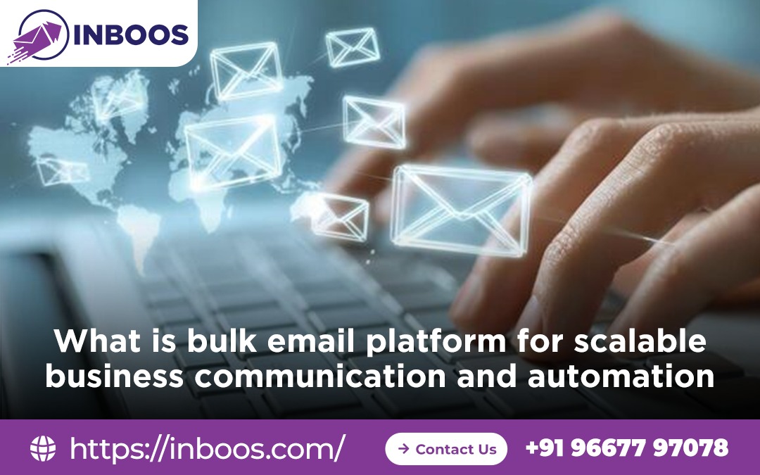 What is bulk email platform